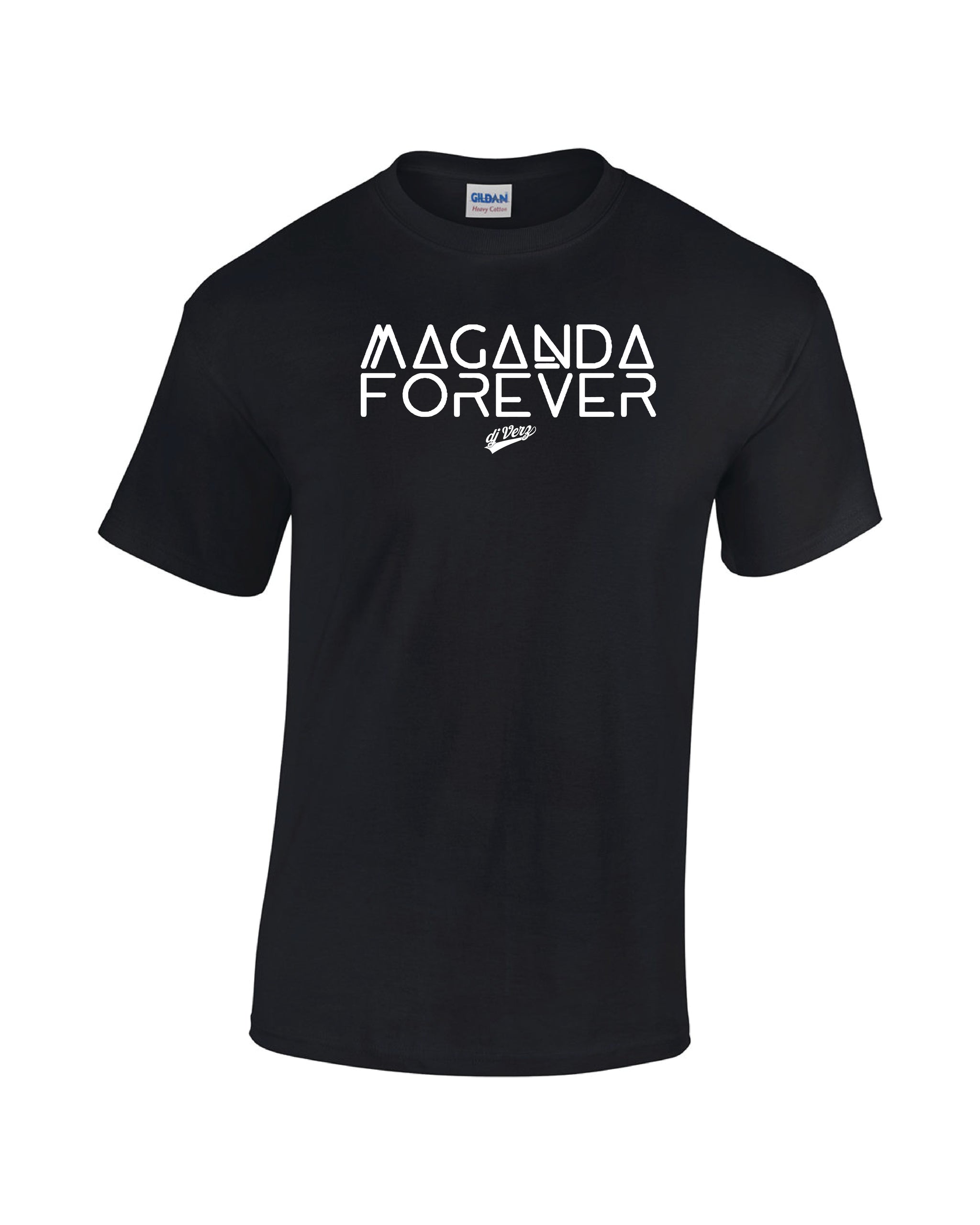 DJ Verz - Maganda Forever - Exclusive Tee (LIMITED)